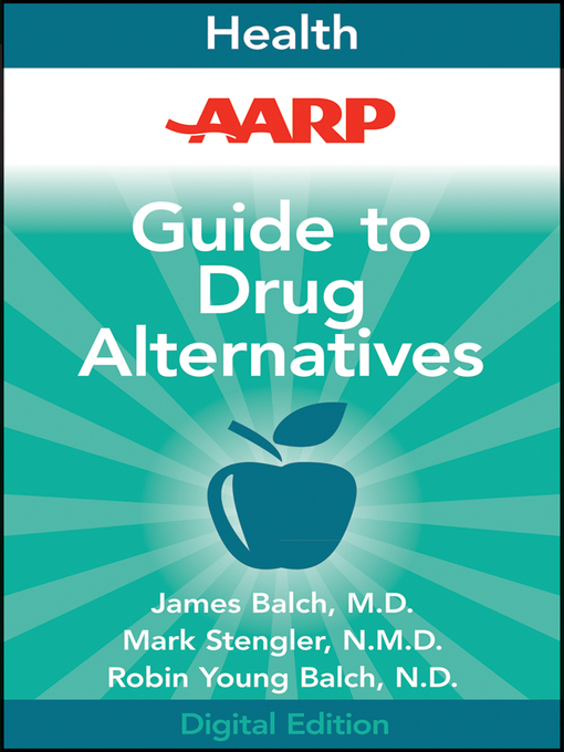Title details for AARP Prescription for Drug Alternatives by James F. Balch - Available